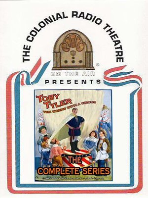 cover image of Toby Tyler - Ten Weeks with a Circus